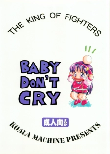 [Koala Machine (Tokiwa Kanenari)] BABY DON'T CRY (King of Fighters) - page 23