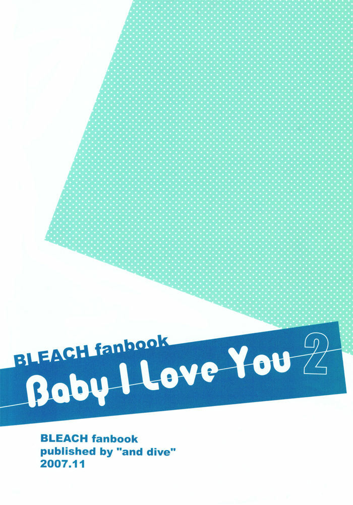 [and dive (Oda Kazui)] Baby I love You 2 (Bleach) [English] [Strawberry Poison] page 23 full