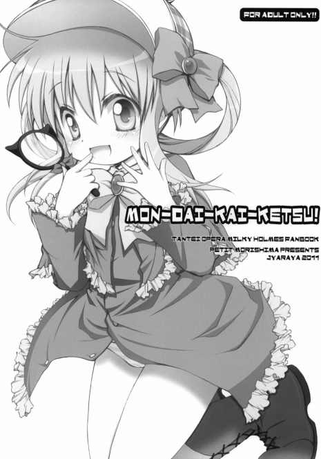 (SC50) [Jyaraya (Morisaki Petit)] MON-DAI-KAI-KETSU! (Tantei Opera Milky Holmes)