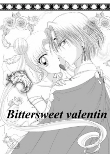 *Bittersweet Valentin