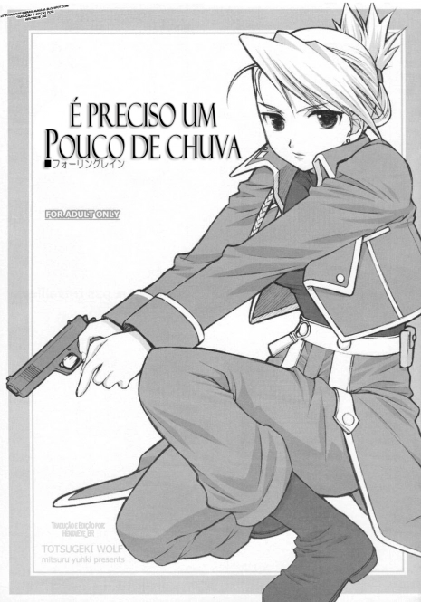 (C65) [Totsugeki Wolf (Yuuki Mitsuru)] FallingRain | É Preciso Um Pouco de Chuva (Fullmetal Alchemist) [Portuguese-BR] [HentaiEye_BR] [Decensored]