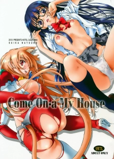 (C78) [Hotel California (Natsuno Suika)] Come ON-a My House (Asobi ni Ikuyo!)