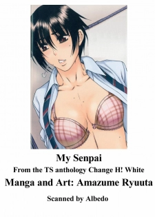 [Amazume Ryuta] Watashi no Senpai | My Senpai (Change H white) - page 1