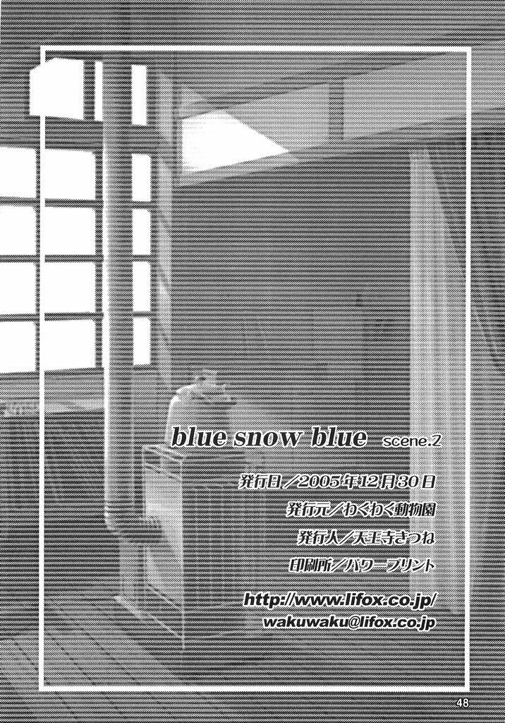 (C69) [WakuWaku Doubutsuen (Tennouji Kitsune)] blue snow blue scene.2 page 47 full