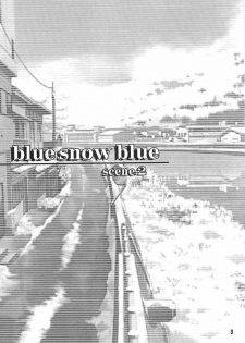 (C69) [WakuWaku Doubutsuen (Tennouji Kitsune)] blue snow blue scene.2 - page 2