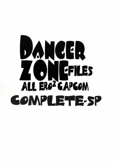 (C59) [TAKOTSUBO CLUB (Gojou Shino)] DANGER ZONE-FILES ALL ERO2 CAPCOM COMPLETE-SP (Various)