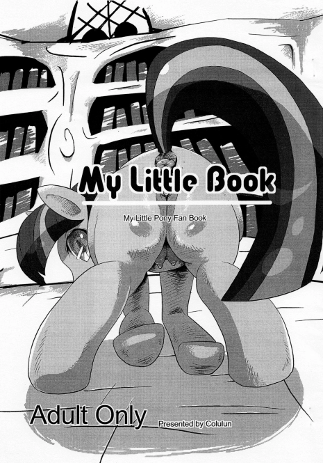 (Fur-st 3) [Two-Tone Color (Colulun)] My Little Book (My Little Pony: Friendship Is Magic)