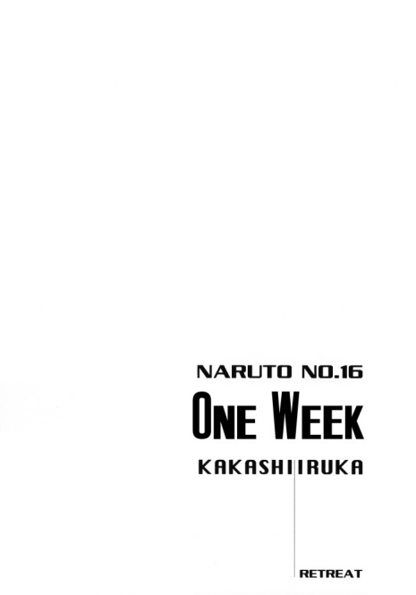Naruto-One Week (Retreat)