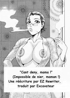 Cant deny, mama! | Impossible de nier, maman! [French] [Rewrite] [Excavateur]