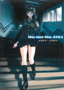 (C74) [Wakuwaku Doubutsuen (Tennouji Kitsune)] blue snow blue Soushuuhen 2 - scene.4 ~ scene.6 - page 1
